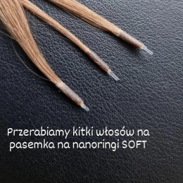 Przerabianie włosów na NANORINGI SOFT